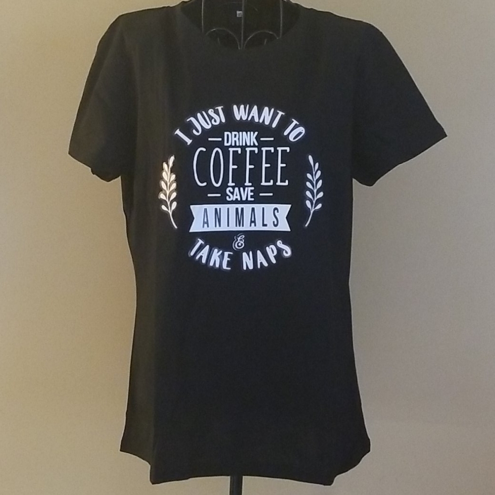 Drink Coffee Save Animals & Take Naps Tee